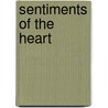 Sentiments Of The Heart door Charles L. Gooden