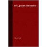 Sex, Gender and Science by Myra J. Hird
