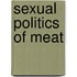 Sexual Politics of Meat