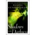 Shadows In The Darkness