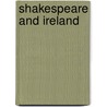 Shakespeare And Ireland door Onbekend