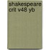 Shakespeare Crit V48 Yb