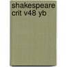 Shakespeare Crit V48 Yb door Michelle Lee