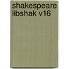 Shakespeare Libshak V16 door George Ian Duthie