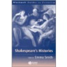 Shakespeare's Histories by Emma Smith