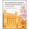 Het Koninklijk Museum Schone Kunsten Antwerpen door Nvt