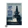 Ships Of The Royal Navy door J.J. Colledge