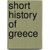 Short History of Greece by William Spry Robinson