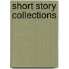 Short Story Collections by Sarah Orme Jewett