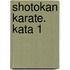 Shotokan Karate. Kata 1