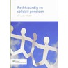 Rechtvaardig en solidair pensioen by L. van Vorselen