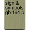 Sign & Symbols Gb 164 P door George Ferguson