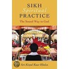 Sikh Spiritual Practice by Siri Kirpal Kaur Khalsa