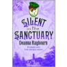 Silent In The Sanctuary door Deanna Raybourn