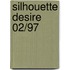 Silhouette Desire 02/97