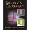 Silicon Vlsi Technology by Peter B. Griffin