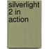 Silverlight 2 in Action