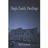 Single Family Dwellings by Mel Leonard