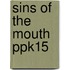 Sins of the Mouth Ppk15