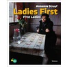Ladies first & First Ladies door Annemie Struyf