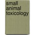 Small Animal Toxicology