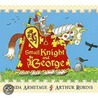 Small Knight And George by Ronda Armitage