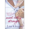Smooth-Talking Stranger door Lisa Kleypas