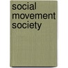 Social Movement Society door Sidney Tarrow