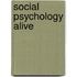 Social Psychology Alive