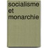 Socialisme Et Monarchie