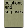 Solutions and Surprises door Jerry Fritzke