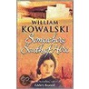 Somewhere South Of Here door William Kowalski