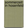 Sommerzeit in Hosenfeld door Hubert Schöke