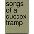 Songs Of A Sussex Tramp