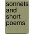 Sonnets And Short Poems