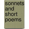 Sonnets And Short Poems door Maurice Baring