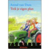 Trek je eigen plan door Arend van Dam
