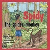 Spidy The Spider Monkey door Thomas Sandusky