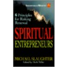 Spiritual Entrepreneurs by Michael Slaughter