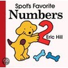Spot's Favorite Numbers door Eric Hill