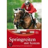 Springreiten mit System door Linda L. Allen