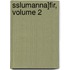 Sslumanna]fir, Volume 2