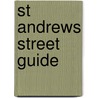 St Andrews Street Guide by Nicolson maps