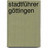 Stadtführer Göttingen door Beate Bambynek