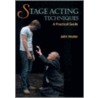 Stage Acting Techniques door John Hester