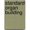 Standard Organ Building door William Horatio Clarke