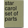 Star Carol Set Of Parts door Rutter