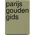 Parijs gouden gids