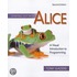 Starting Out With Alice