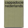 Cappadocie nederlands